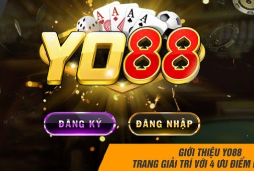 YO88 – Tải game Yo88 cổng game xanh chín nhất Châu Á